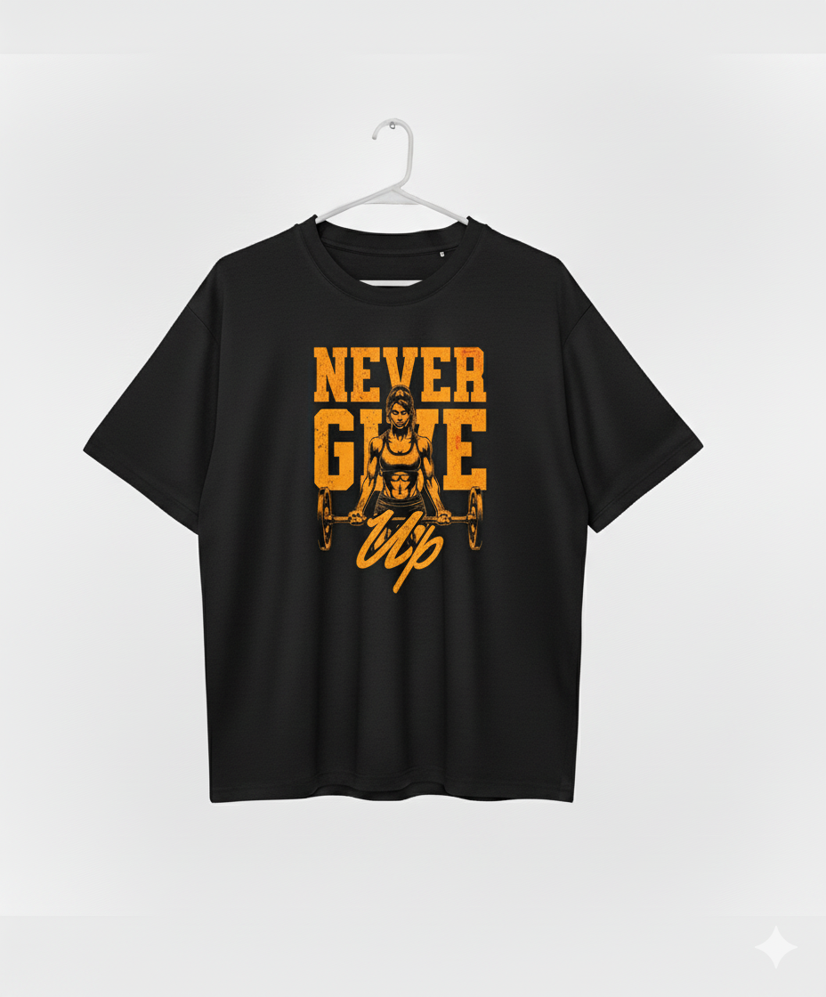 Never Give Up - Ultimate Motivation Fitness T-shirt for Ladies